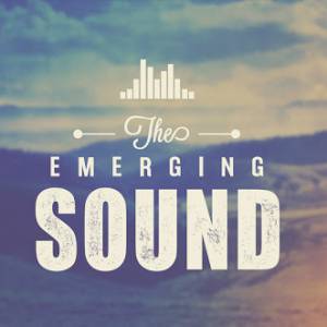 The Emerging Sound
