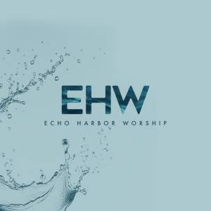 Echo Harbor Worship