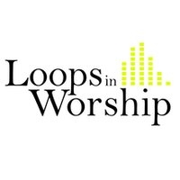 Loops In Worship