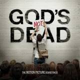 God's Not Dead (The Motion Picture Soundtrack)
