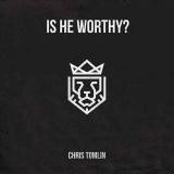 Is He Worthy (Live)