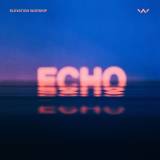 Echo - Radio Version