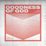 Goodness Of God - Single