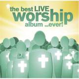 The Best Live Worship Album Ever