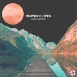 Heaven's Open