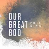 Our Great God - Single