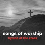 Hymns of the Cross (24 Songs)