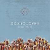 God So Loved (World Edition) - English