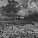 Breakthrough Miracle Power