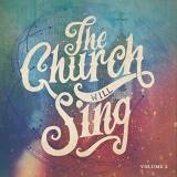 The Church Will Sing (Vol 2)