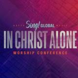 Sing! Global 2021 - In Christ Alone