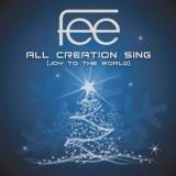 All Creation Sing (Joy To The World)