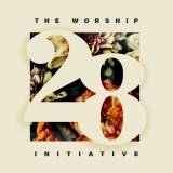 The Worship Initiative Volume 28