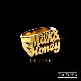 Milk & Honey (Deluxe)