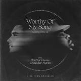 Worthy Of My Song (Worthy Of It All) (Unison/2-Part Choir)