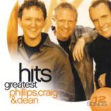 Phillips Craig And Dean: Greatest Hits 2008