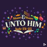 Unto Him (Jude 24-25)