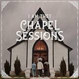 Chapel Sessions