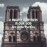 A Mighty Fortress Is Our God 