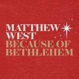 Because Of Bethlehem (Sing It Now)