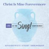 Christ Is Mine Forevermore