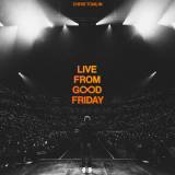 At The Cross (Love Ran Red) (Live From Good Friday)
