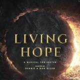 Living Hope (Choral Anthem SATB)