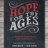Hope For The Ages (9 Song Choral Collection)