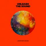 Unleash The Sound (Live)