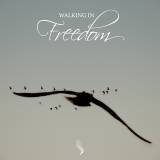 Walking In Freedom (Live)