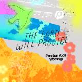 The Lord Will Provide