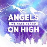 Angels We Have Heard On High (Kids)