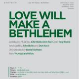 Love Will Make A Bethlehem