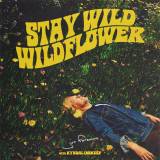 Stay Wild Wildflower