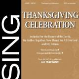 Thanksgiving Celebration (Choral Anthem SATB)