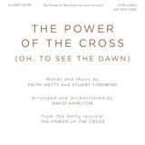 The Power Of The Cross (Choral Anthem SATB)