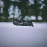 Through It All
