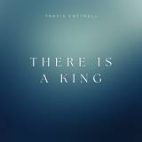 There Is A King (Choral/SATB)