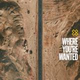 Where You're Wanted
