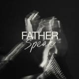 Father Speak