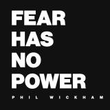 Fear Has No Power