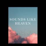Sounds Like Heaven (Live)