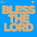 Bless The Lord