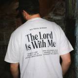The Lord Is With Me