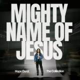 Mighty Name Of Jesus - The Collection