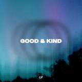 Good and Kind