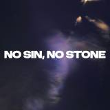 No Sin No Stone