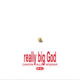 Really Big God