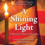 A Shining Light (7 Song Choral Collection)