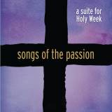 Songs Of The Passion